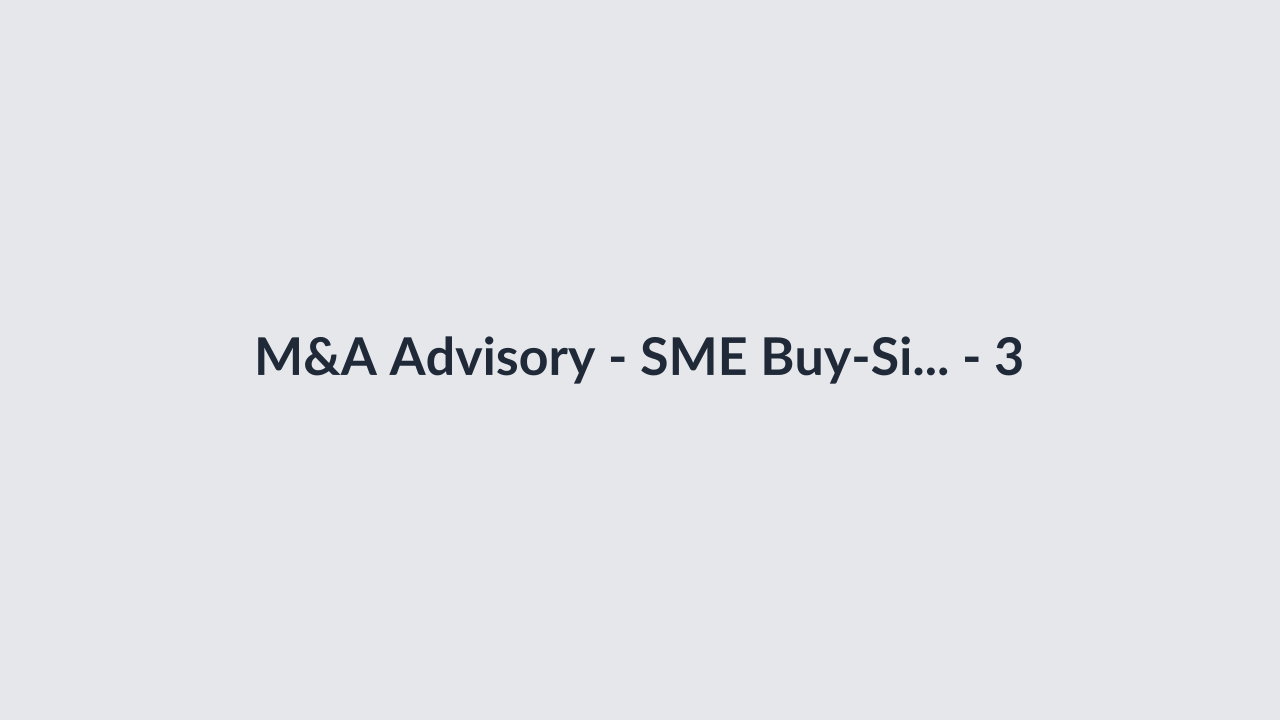 M&A Advisory - SME Buy-Side