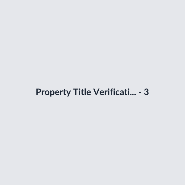 Property Title Verification & Due Diligence