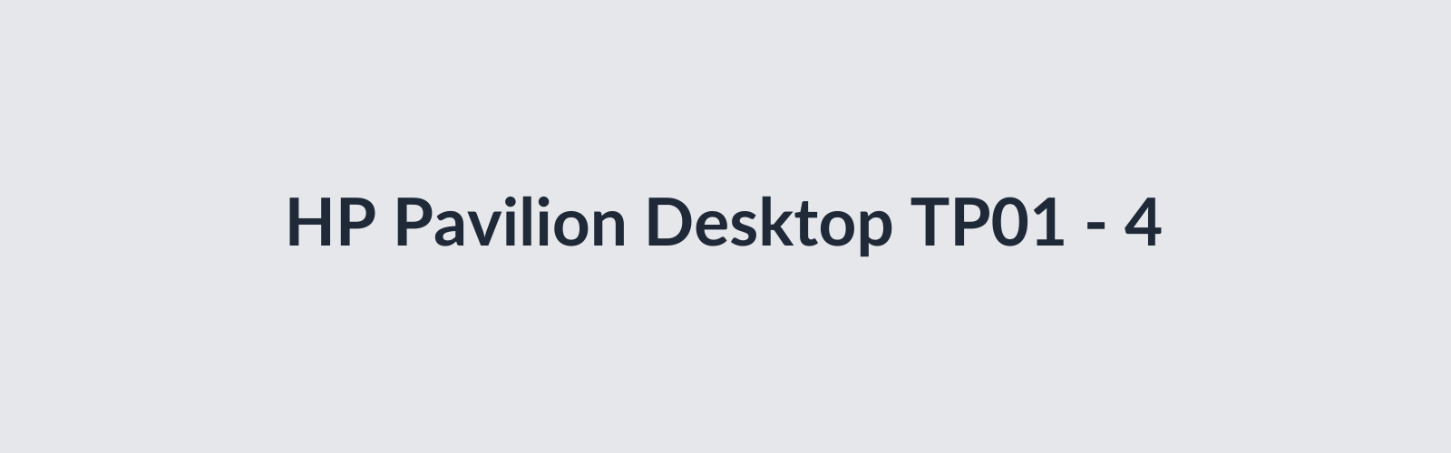 HP Pavilion Desktop TP01