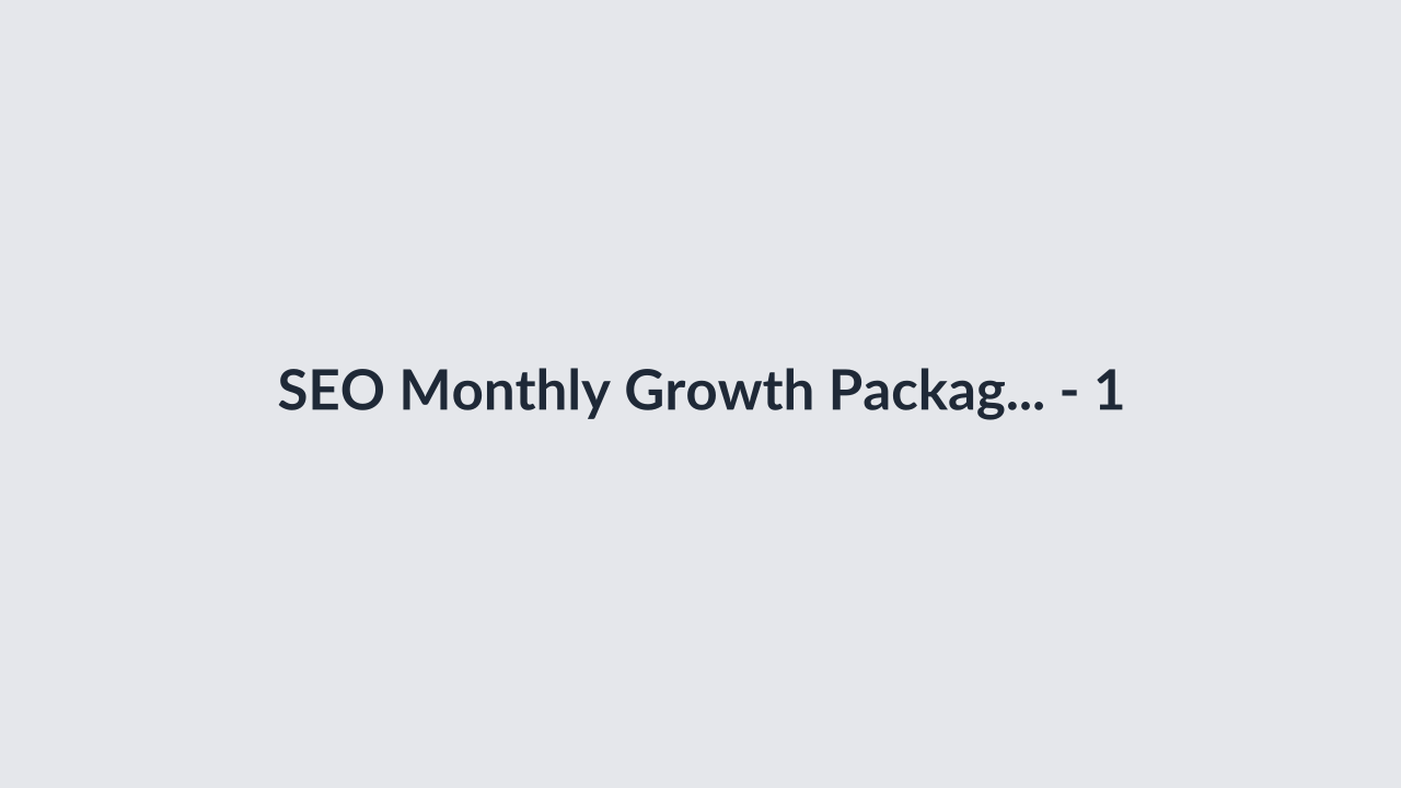 SEO Monthly Growth Package thumbnail 2