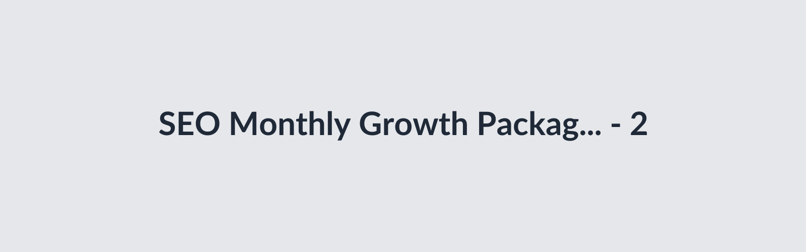 SEO Monthly Growth Package thumbnail 3